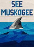 SEE MUSKOGEE Great White Shark FPP Quilt Pattern (60" x 82") - Sew the Landlocked Apex Predator!